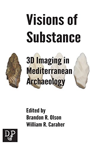 Beispielbild fr Visions of Substance : 3D Imaging in Mediterranean Archaeology zum Verkauf von Weekly Reader