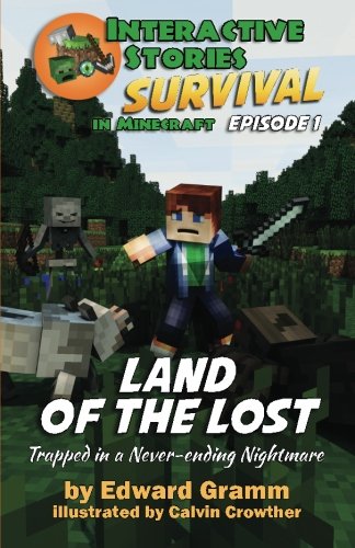 Stock image for Land of the Lost: Trapped in a Never-ending Nightmare: Volume 1 (Survival in Minecraft) for sale by Revaluation Books