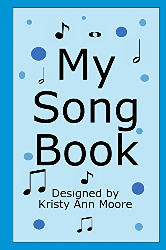 Imagen de archivo de My Song Book: Blue Version a la venta por Lucky's Textbooks