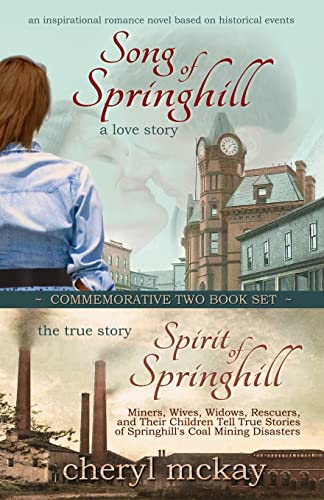 Stock image for Commemorative Two Book Set: Song of Springhill & Spirit of Springhill for sale by THE SAINT BOOKSTORE