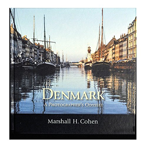 Beispielbild fr Denmark: A Photographers Odyssey zum Verkauf von Wonder Book
