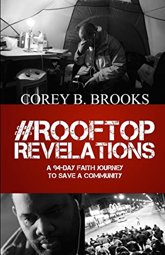 Stock image for Rooftop Revelations: A 94-Day Faith Journey To Save A Community for sale by BooksRun