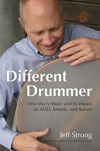Beispielbild fr Different Drummer: One Man's Music and its Impact on ADD, Anxiety and Autism zum Verkauf von BooksRun