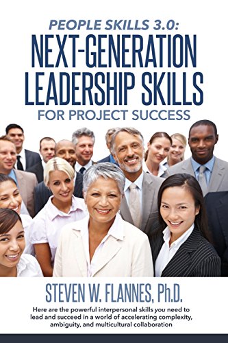 Beispielbild fr People Skills 3.0: Next-Generation Leadership Skills for Project Success zum Verkauf von AwesomeBooks
