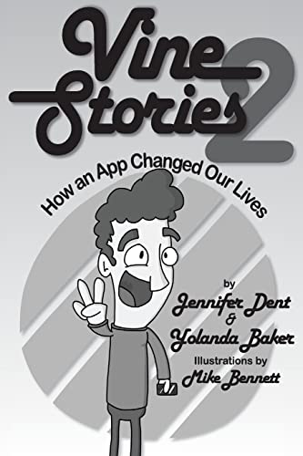 Imagen de archivo de Vine Stories: How an App Changed Our Lives, Volume 2 a la venta por Lucky's Textbooks