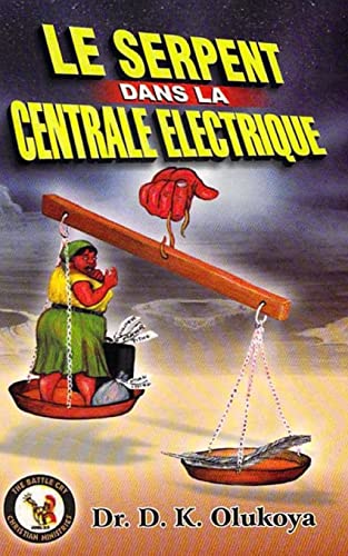 Imagen de archivo de Le Serpent dans le Centrale Electrique (French Edition) a la venta por GF Books, Inc.