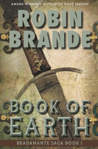 Stock image for Book of Earth (Bradamante Saga) for sale by Bookmans