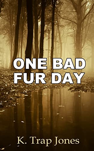9780692380451: One Bad Fur Day