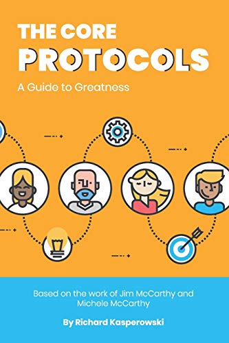 Stock image for The Core Protocols: A Guide to Greatness for sale by Books Unplugged