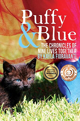 Stock image for Puffy & Blue: The Chronicles of Nine Lives Together for sale by Bookmans