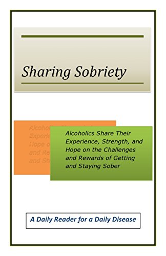 Imagen de archivo de Sharing Sobriety a la venta por ThriftBooks-Atlanta