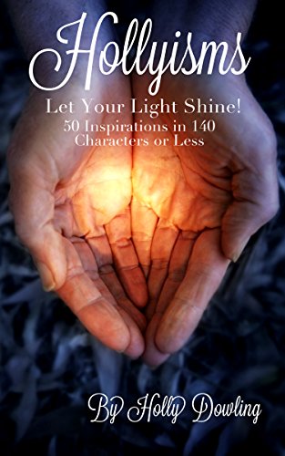 Stock image for Hollyisms: Let Your Light Shine! for sale by Hawking Books