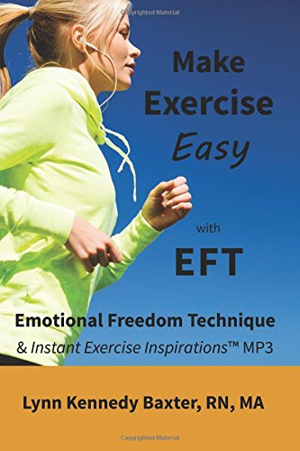 Imagen de archivo de Make Exercise Easy with EFT & Instant Exercise Inspirations MP3 a la venta por ThriftBooks-Atlanta
