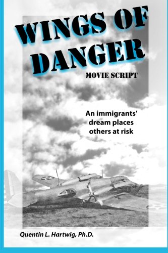 Beispielbild fr Wings of Danger (Movie Script) zum Verkauf von Revaluation Books