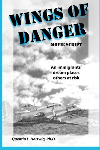 Stock image for Wings of Danger (Movie Script) for sale by Revaluation Books