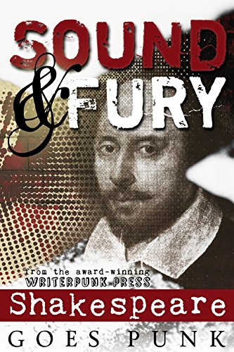 9780692386132: Sound & Fury: Shakespeare Goes Punk: Volume 1