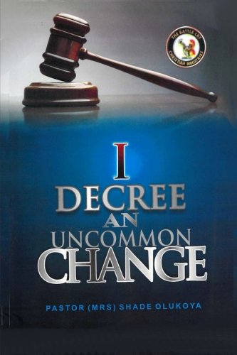 Imagen de archivo de I Decree an uncommon change a la venta por Revaluation Books