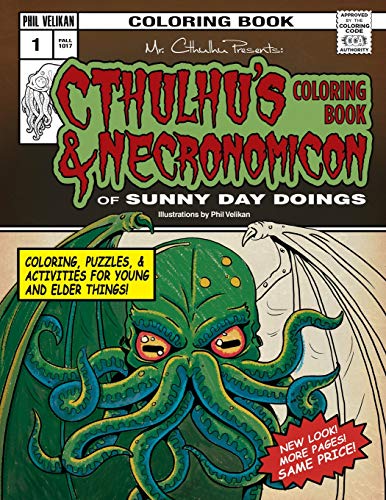 9780692390566: Cthulhu's Coloring Book and Necronomicon of Sunny Day Doings