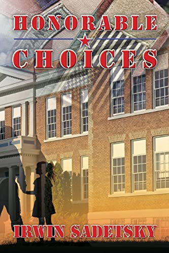 Imagen de archivo de Honorable Choices a la venta por Lucky's Textbooks