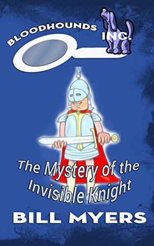 Stock image for The Mystery of the Invisible Knight (Bloodhounds, Inc.) for sale by Save With Sam