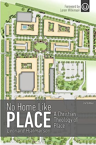 Imagen de archivo de No Home Like Place: A Christian Theology of Place a la venta por ThriftBooks-Dallas