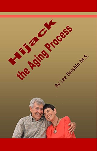 Stock image for Hiijack the Aging Process for sale by Books From California