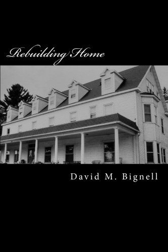 Beispielbild fr Rebuilding Home zum Verkauf von Revaluation Books