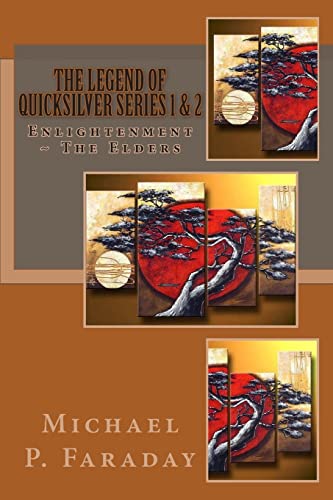 Stock image for The Legend of Quicksilver Series 1&2: Enlightenment the Elders for sale by A.C. Daniel's Collectable Books