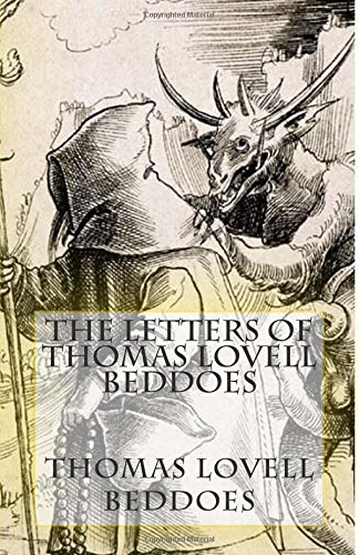 Stock image for The Letters of Thomas Lovell Beddoes for sale by Revaluation Books