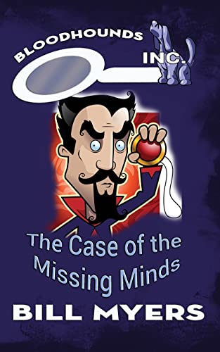 Stock image for The Case of the Missing Minds (Bloodhounds, Inc.) for sale by Lucky's Textbooks