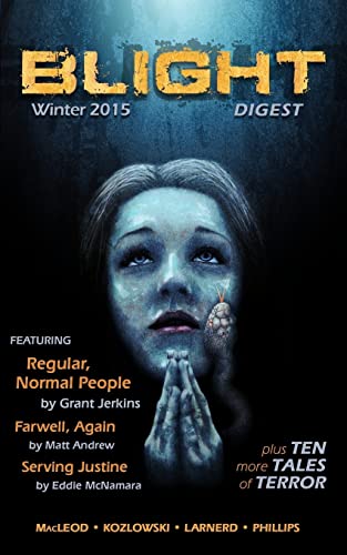 9780692400548: Blight Digest (Winter 2015)