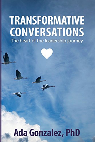 Stock image for Transformative Conversations: The heart of the leadership journey for sale by HPB Inc.