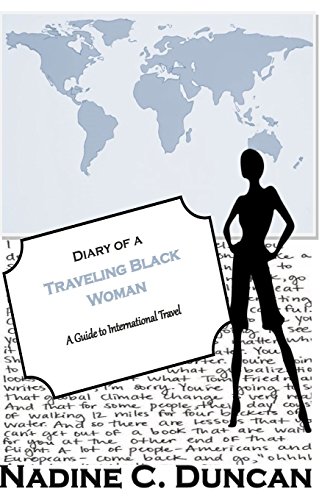 9780692403563: Diary of a Traveling Black Woman: A Guide to International Travel [Lingua Inglese]