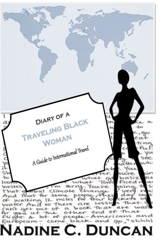 9780692403563: Diary of a Traveling Black Woman: A Guide to International Travel
