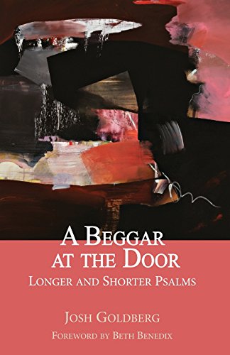 Beispielbild fr A Beggar at the Door: Longer and Shorter Psalms zum Verkauf von SecondSale