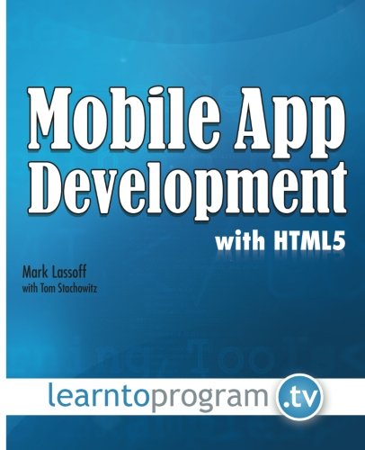 9780692405055: Mobile App Development with HTML5