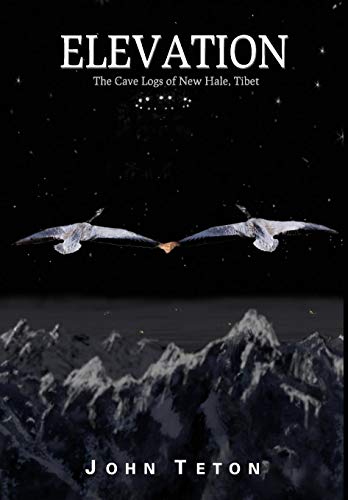 Stock image for ELEVATION The Cave Logs of New Hale, Tibet for sale by PBShop.store US