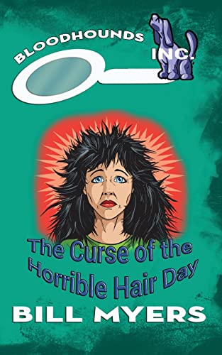 Beispielbild fr The Curse of the Horrible Hair Day (Bloodhounds, Inc.) zum Verkauf von GF Books, Inc.