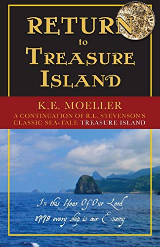 9780692409046: Return To Treasure Island