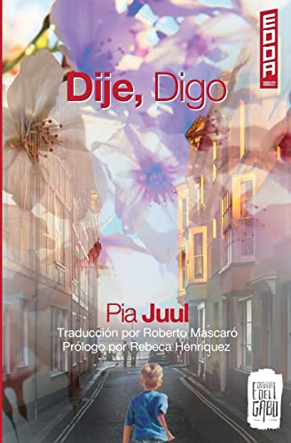 Stock image for Dije, Digo (Coleccion Edda) (Spanish Edition) for sale by GF Books, Inc.