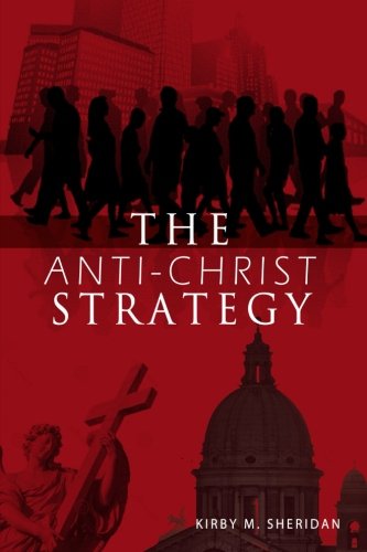 Beispielbild fr The Anti-Christ Strategy zum Verkauf von Revaluation Books