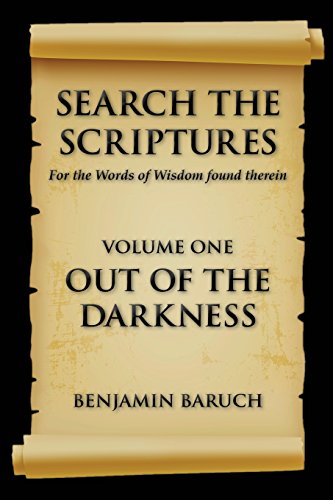 Beispielbild fr Search the Scriptures: For the Word of Wisdom Found Therein zum Verkauf von ThriftBooks-Dallas