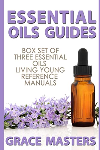 9780692412725: Essential Oils Guides: Box Set of Three Essential Oils Living Young Reference Manuals
