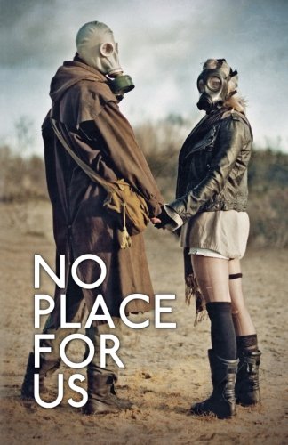 Imagen de archivo de No Place For Us a la venta por Revaluation Books