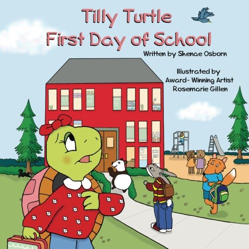 9780692414033: Tilly Turtle: First Day of School: Volume 1