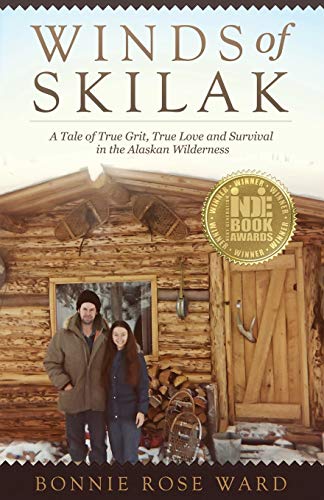 Beispielbild fr Winds of Skilak: A Tale of True Grit, True Love and Survival in the Alaskan Wilderness zum Verkauf von Wonder Book