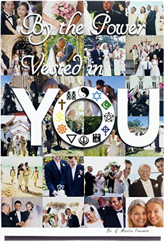 Beispielbild fr By the Power Vested in You - How to Officiate a Wedding, a Guide for Ordained Ministers zum Verkauf von SecondSale