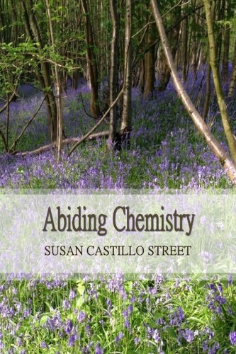 Beispielbild fr Abiding Chemistry zum Verkauf von WorldofBooks