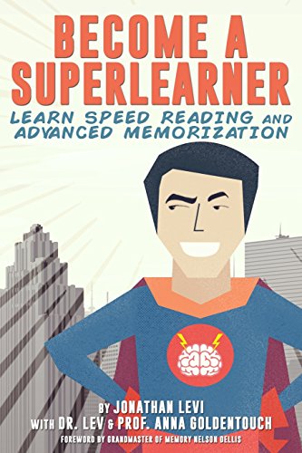 Imagen de archivo de Become a SuperLearner: Learn Speed Reading & Advanced Memorization a la venta por BooksRun