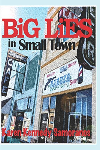 Stock image for Big Lies in Small Town for sale by SecondSale